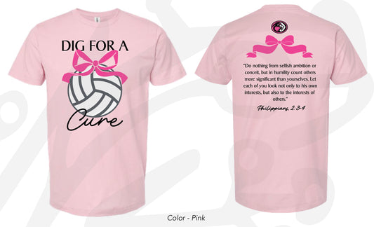 Front + Back Dig For A Cure Pink Tee
